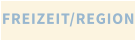 FREIZEIT/REGION