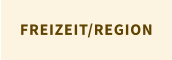 FREIZEIT/REGION